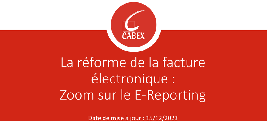 La réforme de la facture électronique : CABEX vous accompagne
