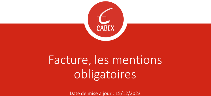 Facture - Mentions obligatoires - CABEX